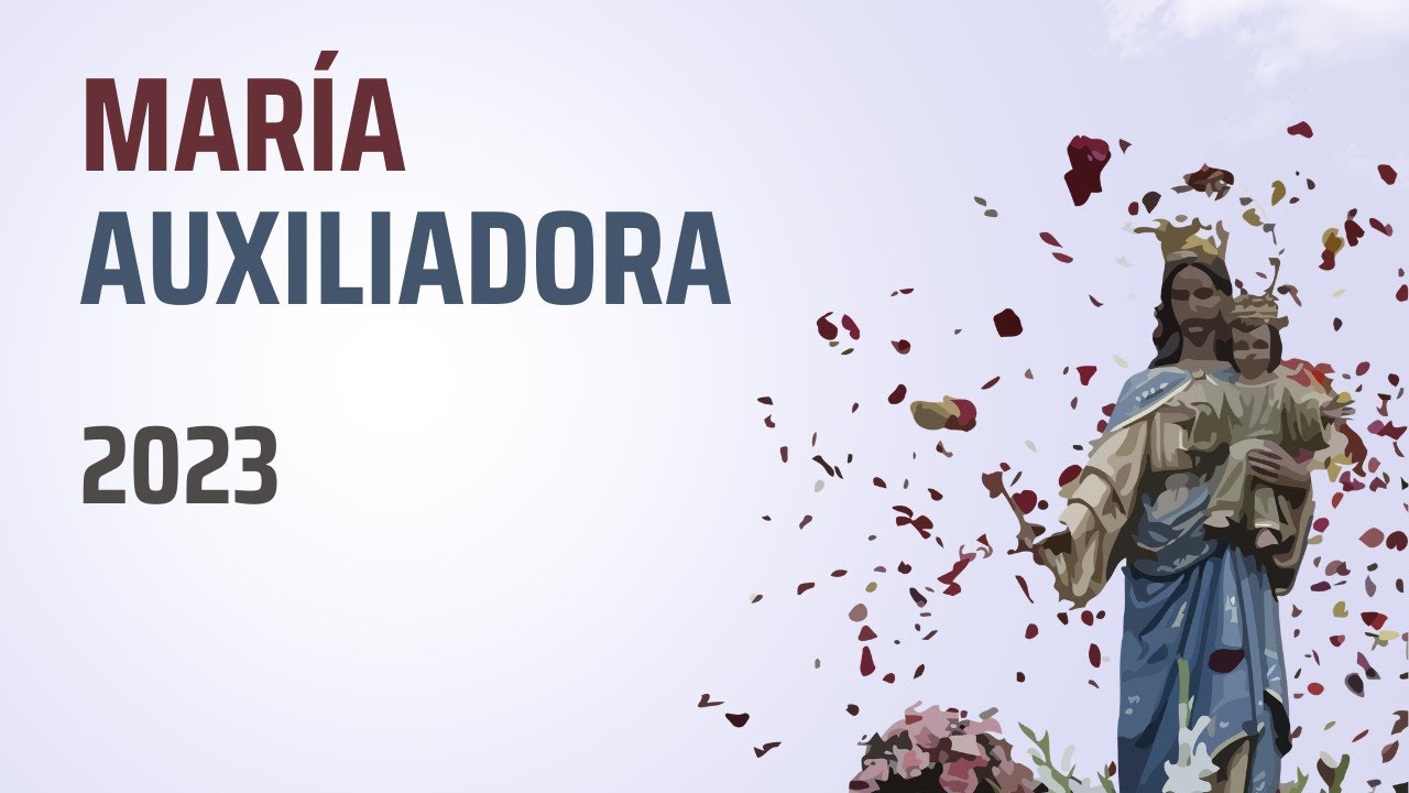 María Auxiliadora 2023 Salesianos Soto del Real
