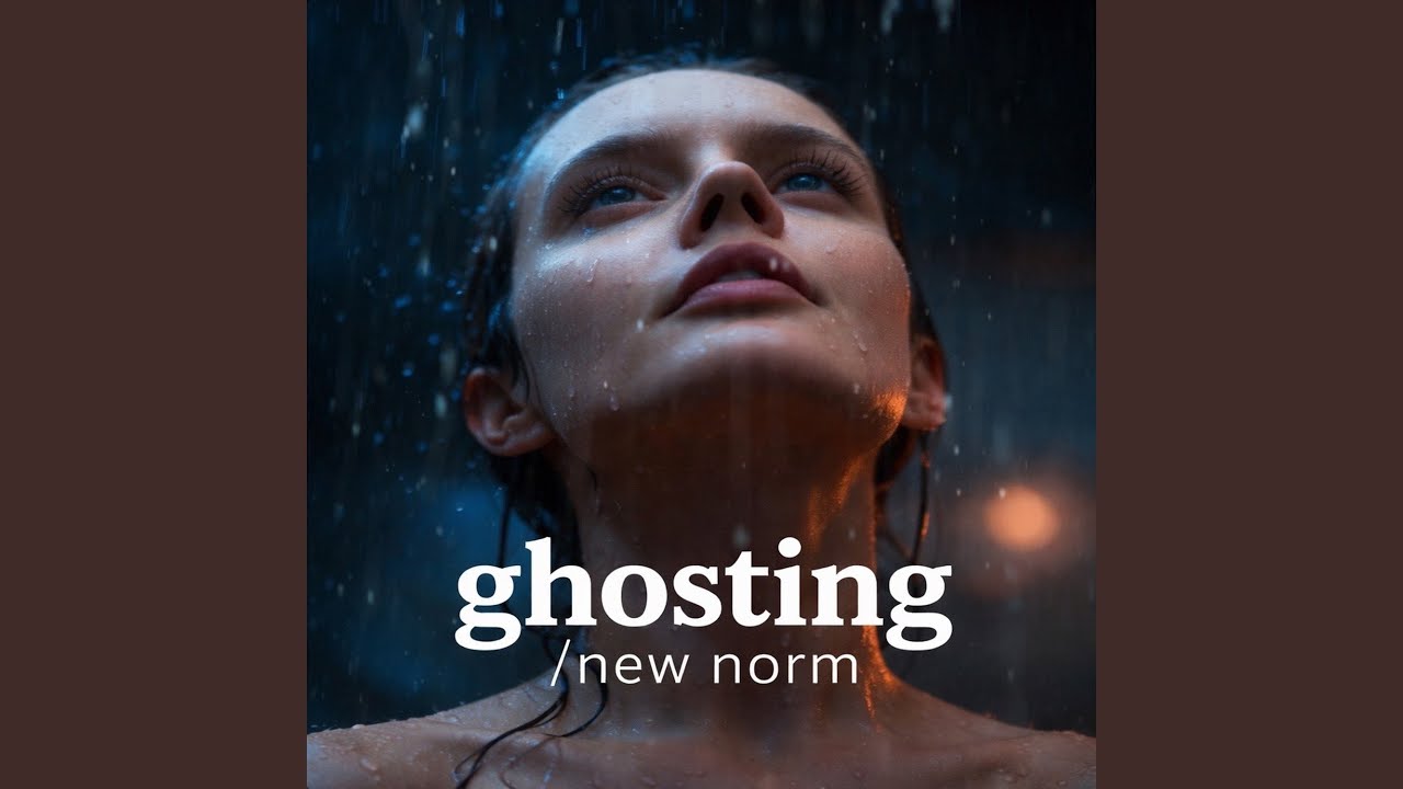 Ghosting/new norm