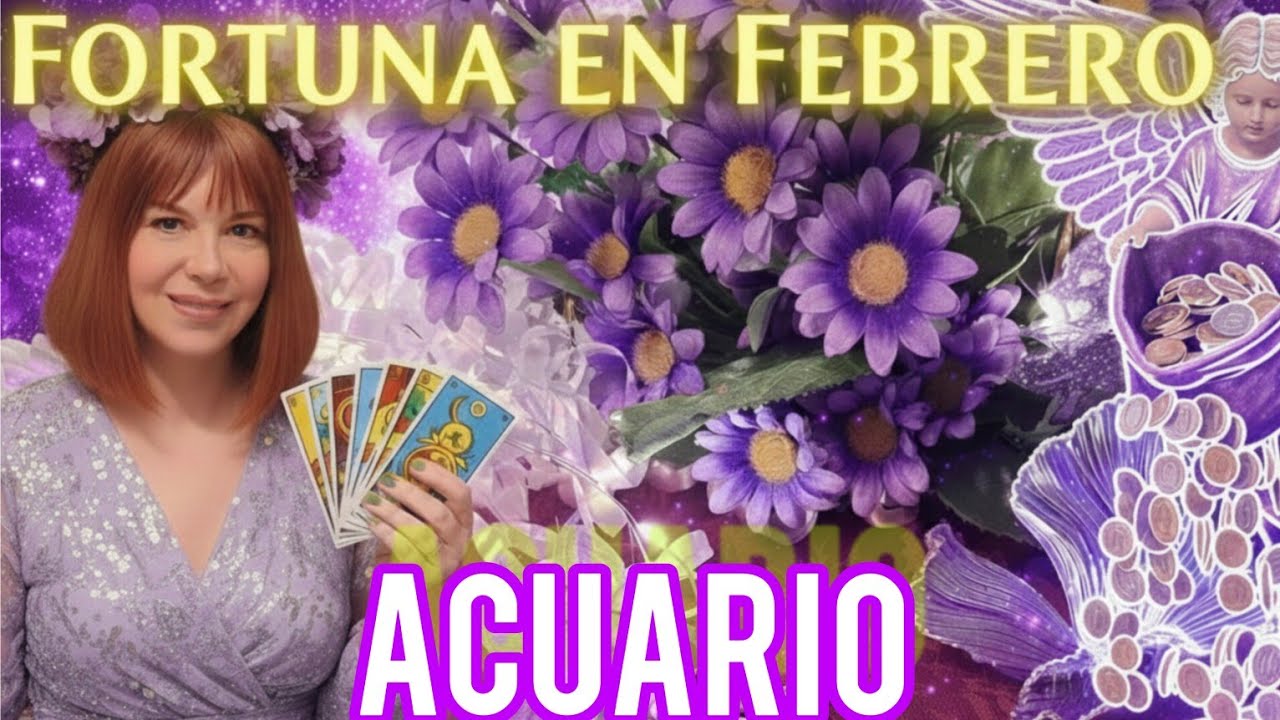 ACUARIO ♒️ LA FECHA que TE HACES  RICO y MILLONARIO en FEBRERO 💰TU CUMPLEAÑOS SORPRESAS regalos 
