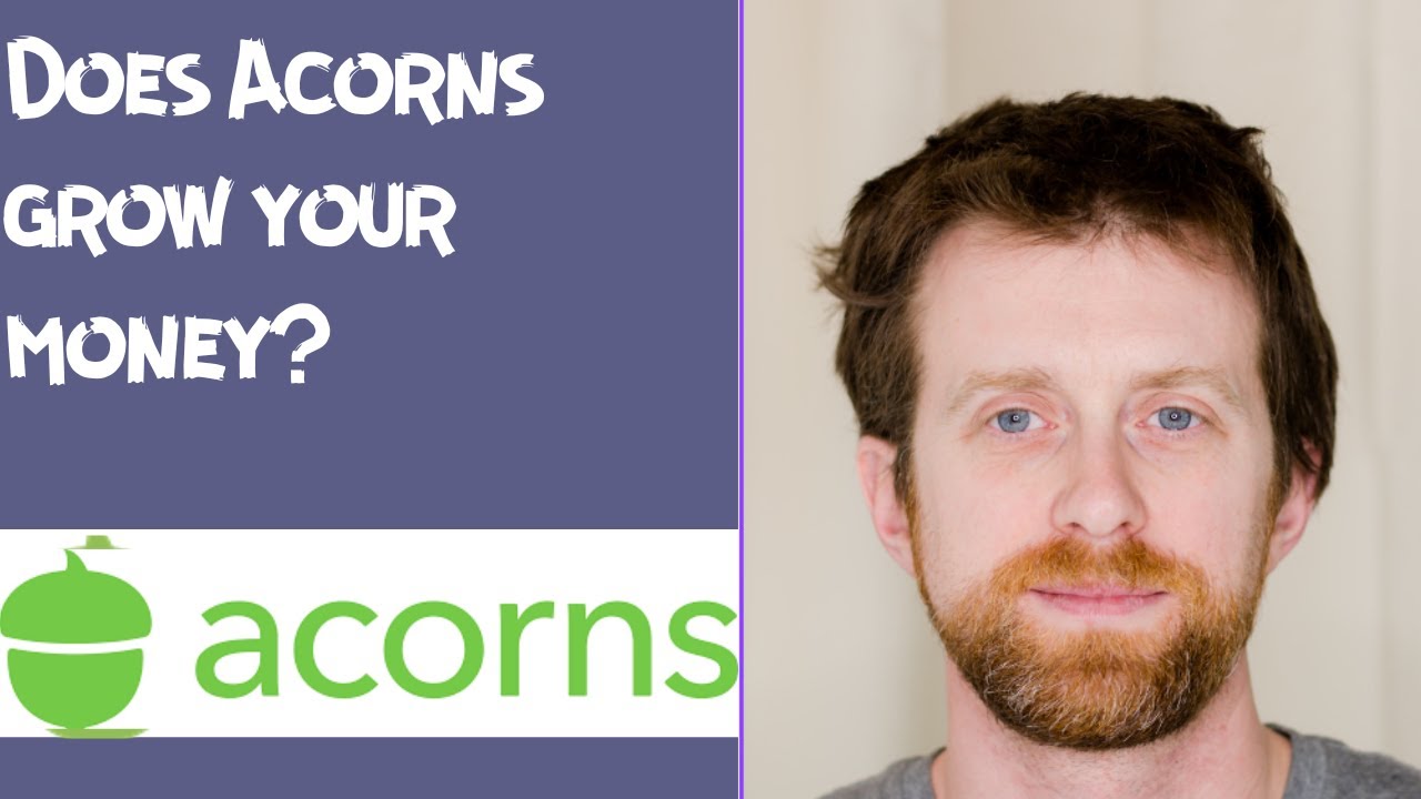 Does Acorns grow your money