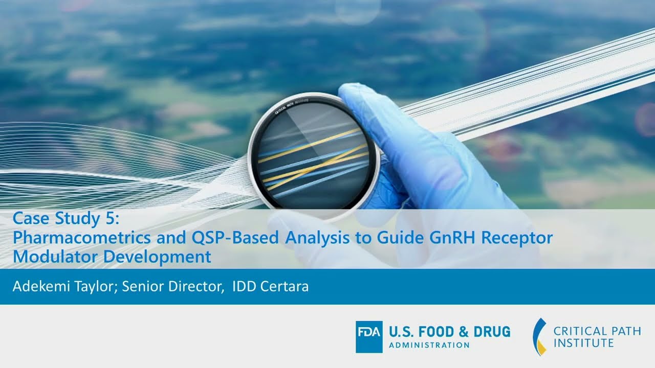 Module 4 &ndash; Case Study 5 Pharmacometrics & QSP-Based Analysis to Guide GnRH Receptor Modulator Dev&rsquo;t.