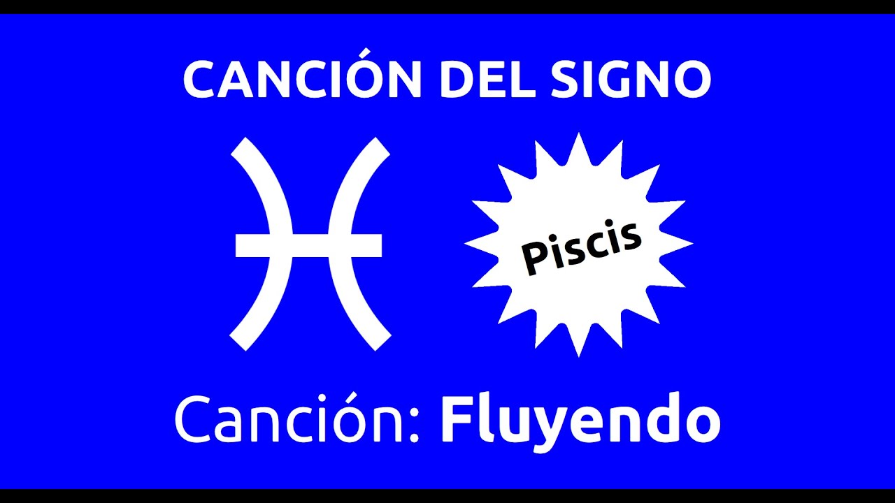 Piscis - Canción Fluyendo v1 - #astrología #canciones