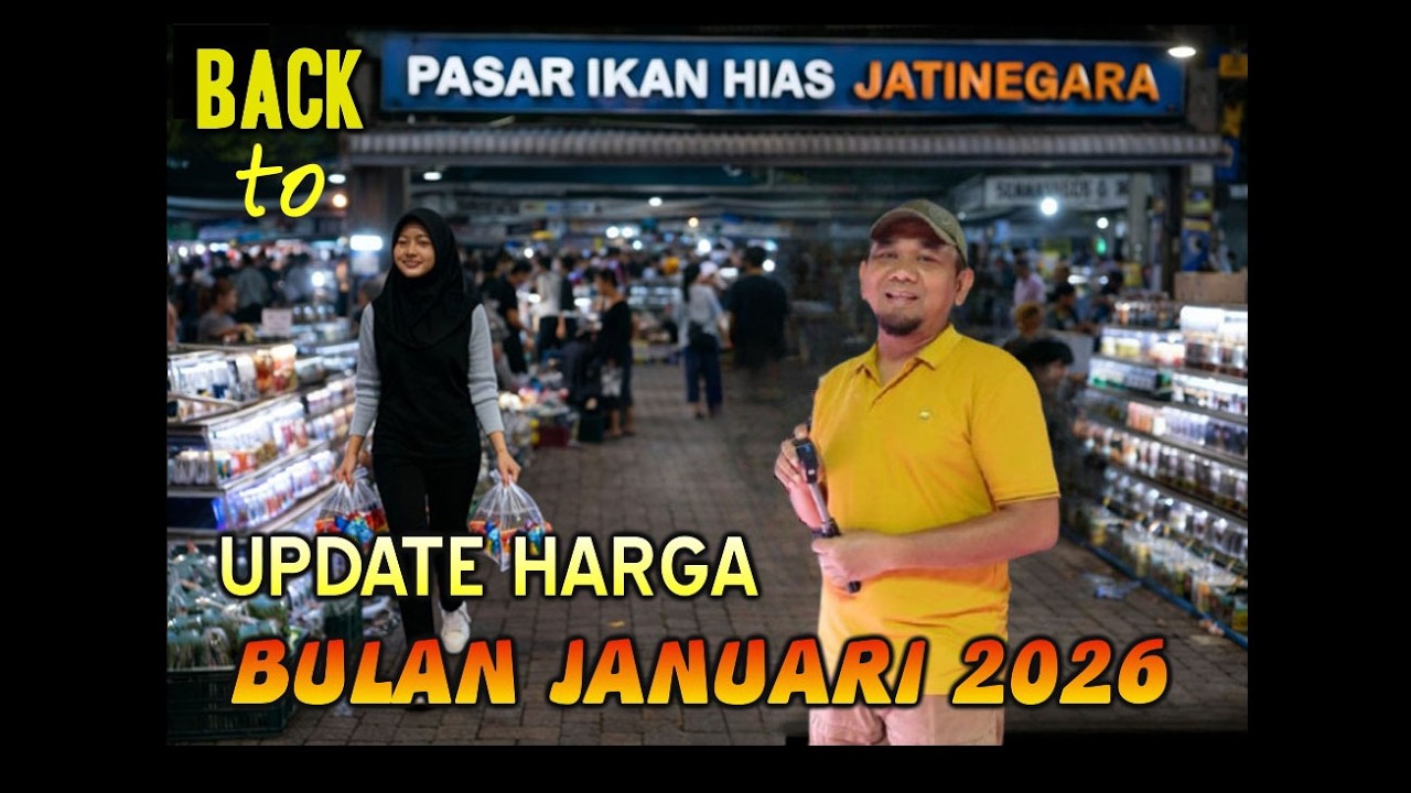 KE PASAR IKAN HIAS JATINEGARA LAGI