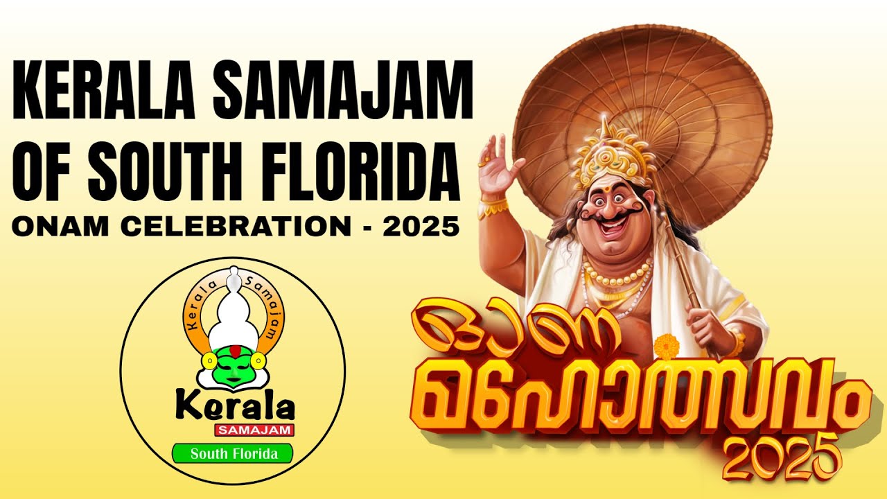 ONAM CELEBRATION | KERALA SAMAJAM OF SOUTH FLORIDA | 2025