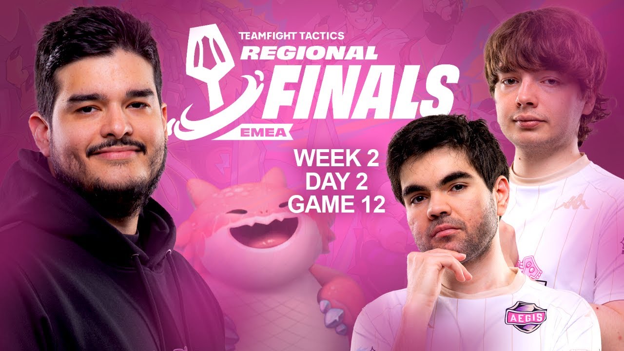 EMEA Regional Finals : Week 2 - Jour 2 : Game 12