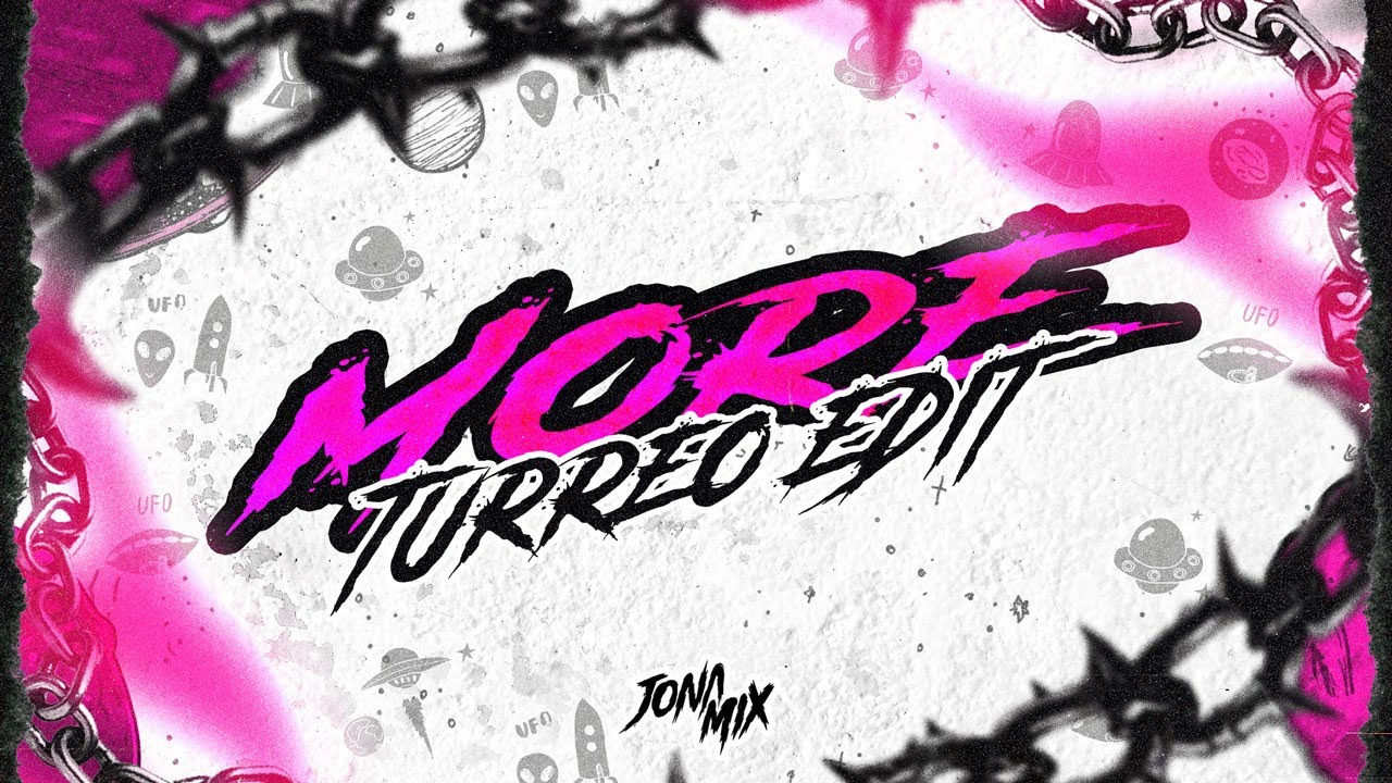 MORE (CRIS MJ TURREO EDIT) - JONA MIX @cris_emejota @ZionLennox@RKMKENY @JORYBOYT