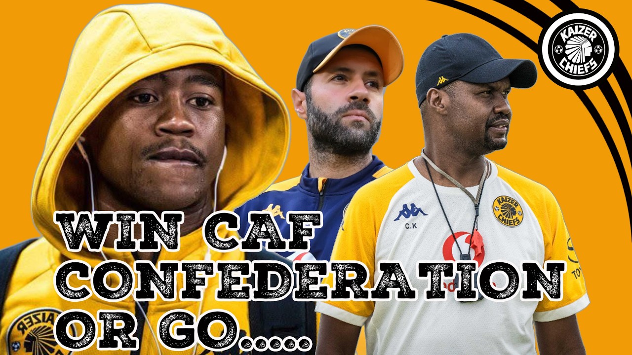 THE IMPORTANCE OF SHABALALA,KHALIL ON CHIEFS FANS AND LAST  8 CAF  CONFED  QUALIFICATION PRESSURE.
