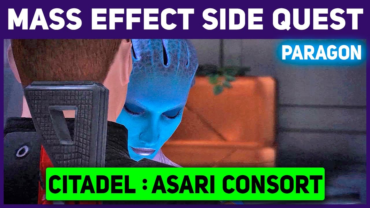 Mass Effect - Citadel: Asari Consort - Paragon Walkthrough