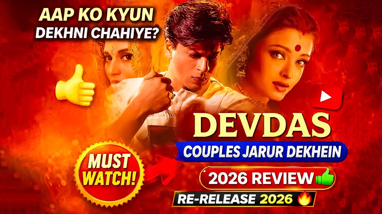 Valentine Week Special 🔥 Devdas Re-Release 2026 | Shah Rukh Khan Ki Sabse Emotional Love Story
