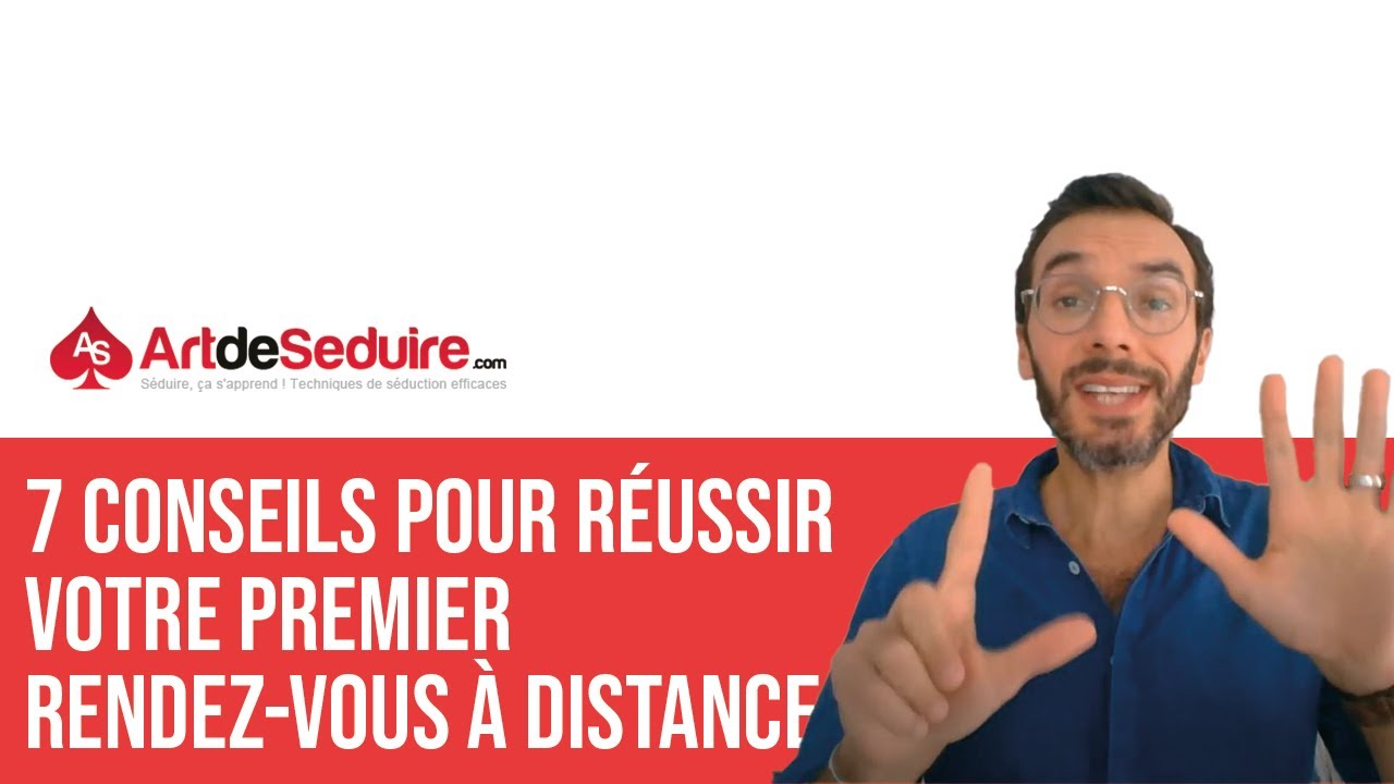 7 conseils pour réussir premier votre rendez-vous à distance
