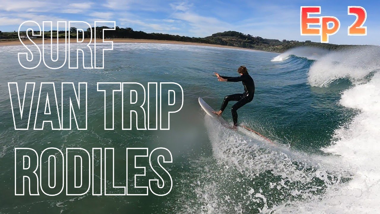 VAN TRIP (ep 2) - ON SURF A RODILES EN ESPAGNE - Van Life, Surf, Vlog
