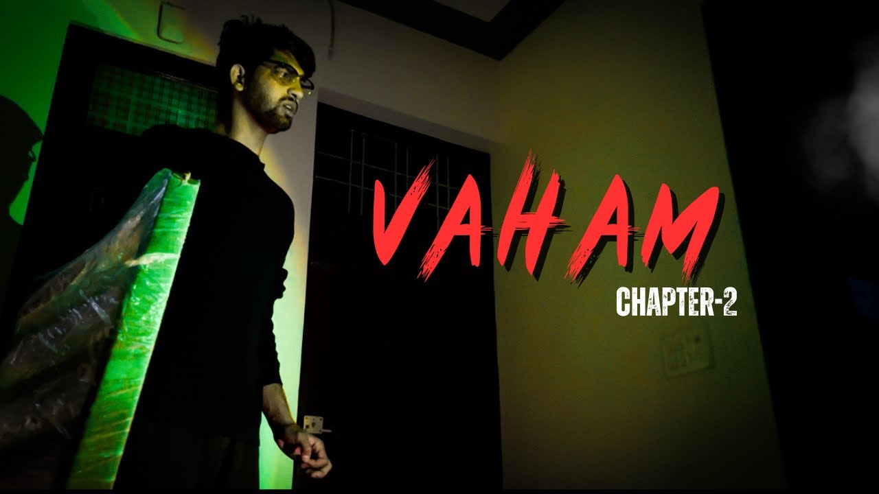 VAHAM CH2 | Horror Film | SK | MS | SA #horrorfilm