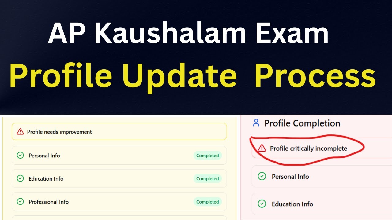 Ap Kaushalam Profile Update Process | Profile Critically Incomplete |Profile Needs Improvement Error