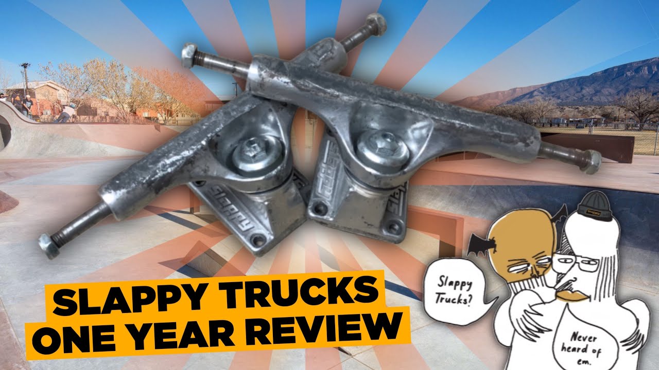 Slappy Trucks: One Year Review (Inverted Hollow Kingpin/Axle 8.5