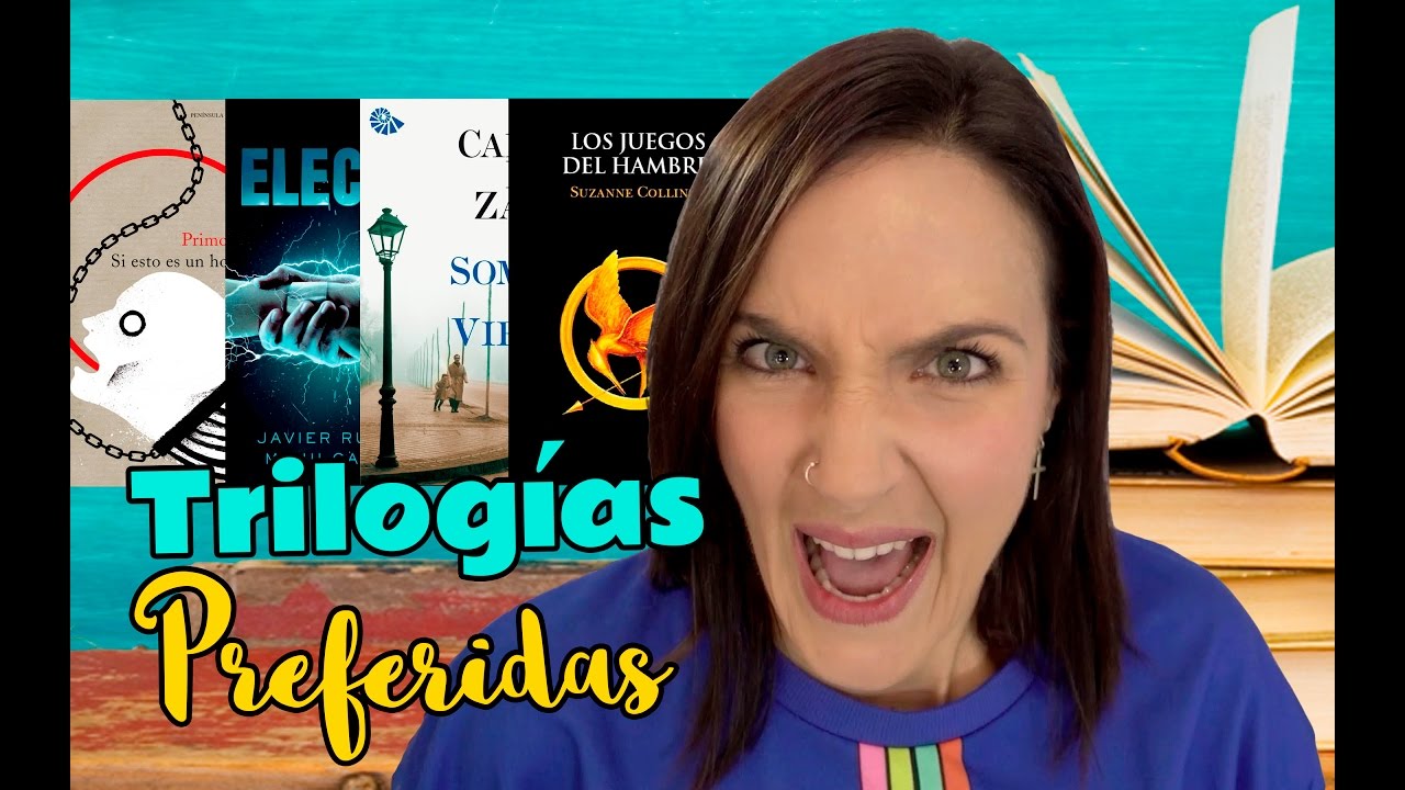 MIS TRILOG&Iacute;AS DE LIBROS PREFERIDAS | Vero Blabla