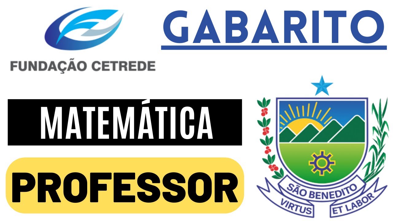 GABARITO EXTRAOFICAL - Cargo: PROFESSOR - CONCURSO DE SÃO BENEDITO/CE - BANCA CETREDE 09/02/2025