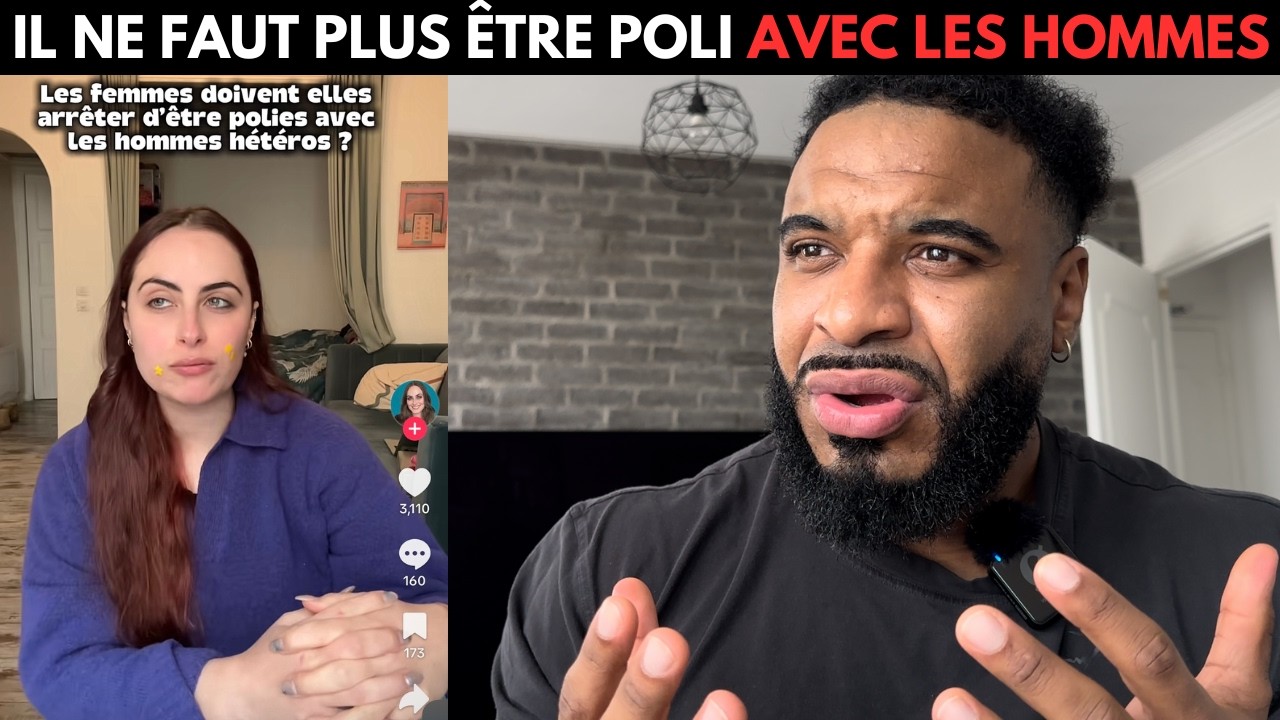 IL FAUT ARRÊTER D'ÊTRE POLI AVEC LES HOMMES ?