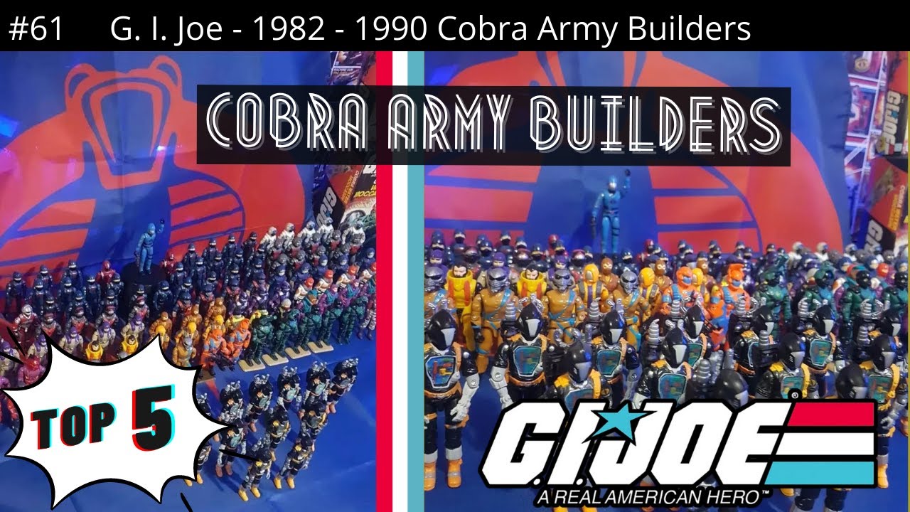 G.I.Joe | 1982 - 1990 Cobra Army Builders