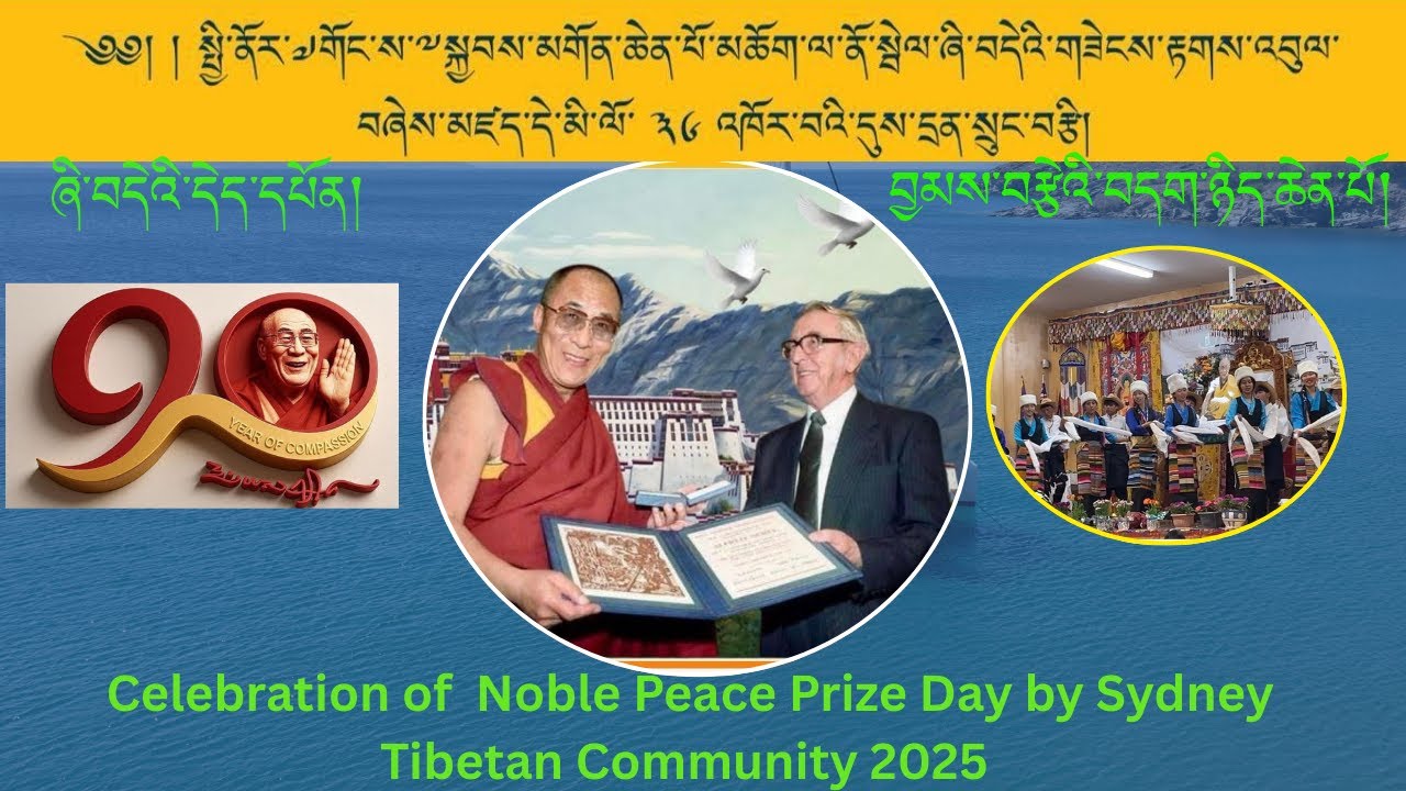 Celebration of Noble Peace Prize Day by Sydney Tibetan Community 2025