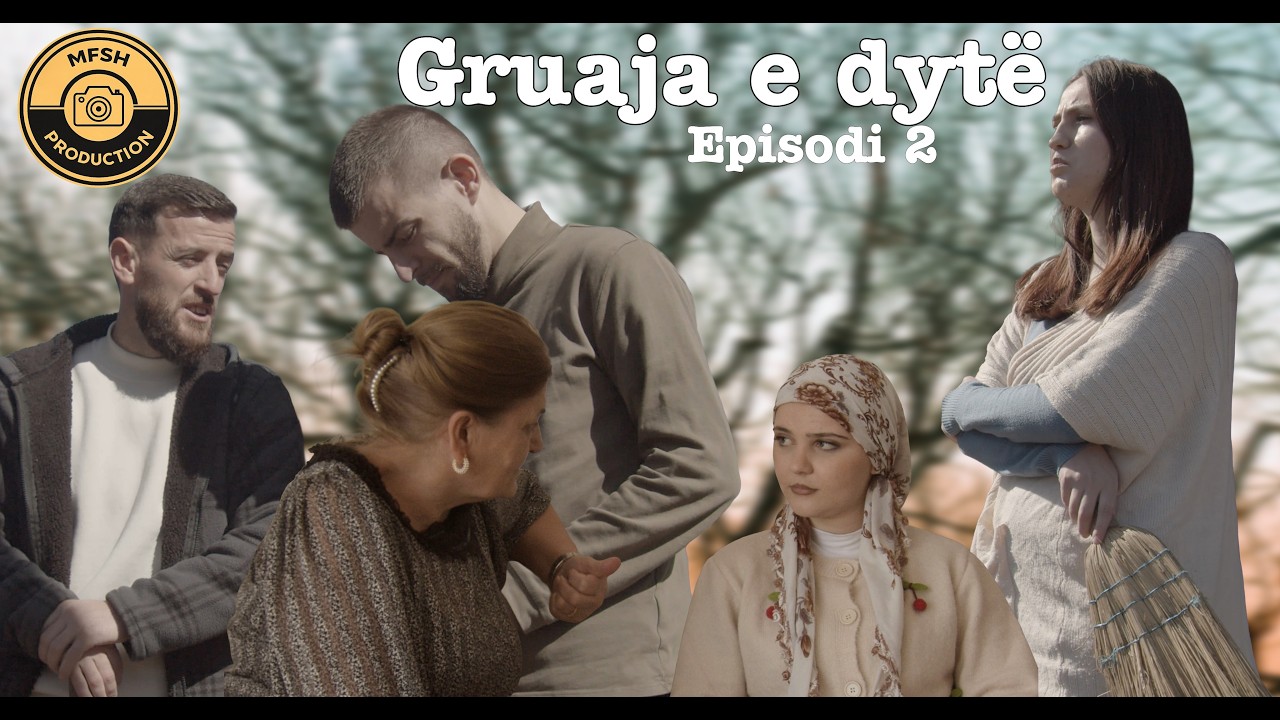 GRUAJA E DYTE: Burri me dy gra (Episodi 2) TREGIME POPULLORE