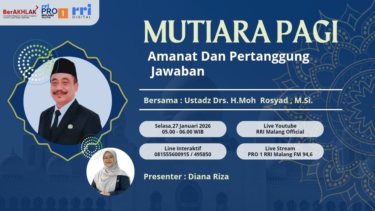 MUTIARA PAGI - Amanat Dan Pertanggung Jawaban