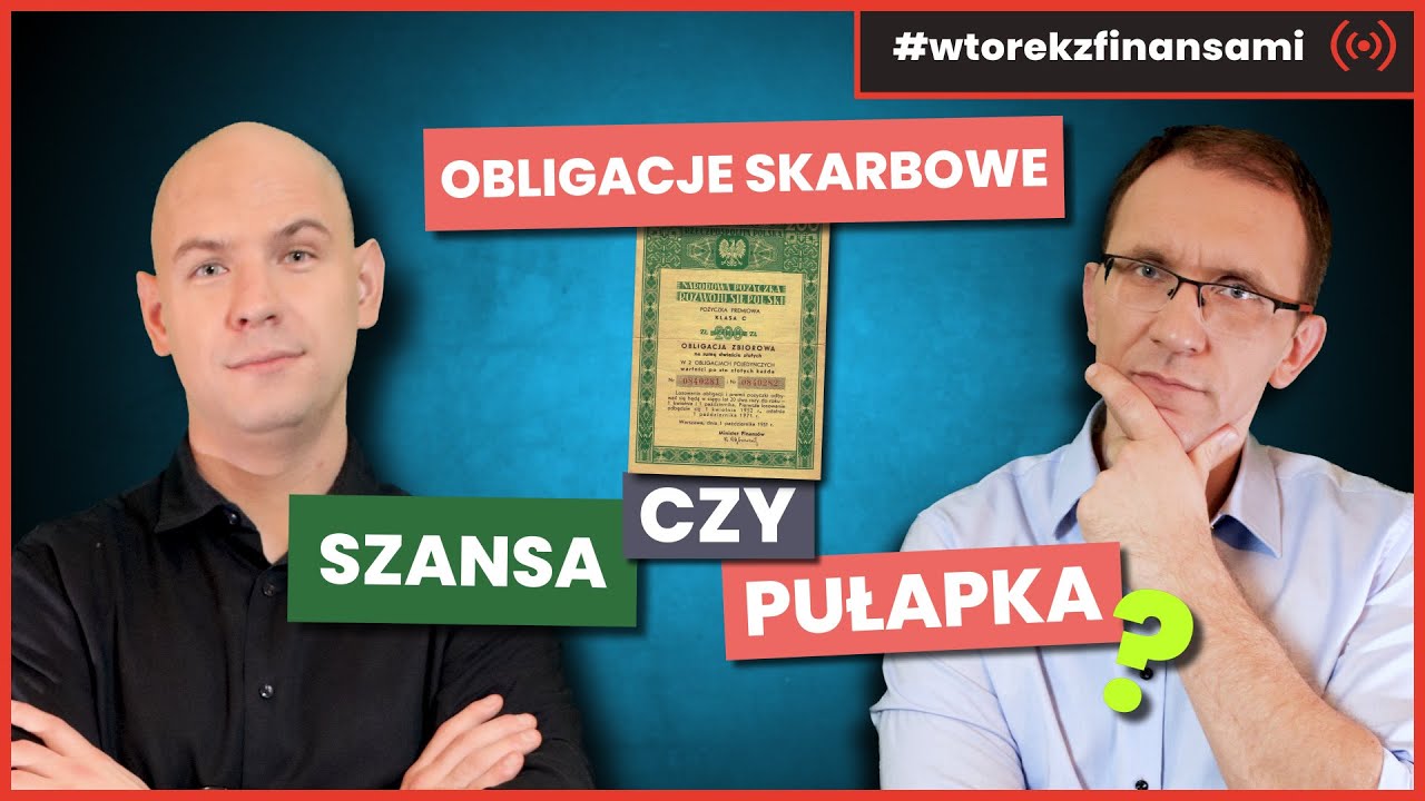 Obligacje skarbowe - szansa czy pułapka? # wtorekzfinansami | Live stream