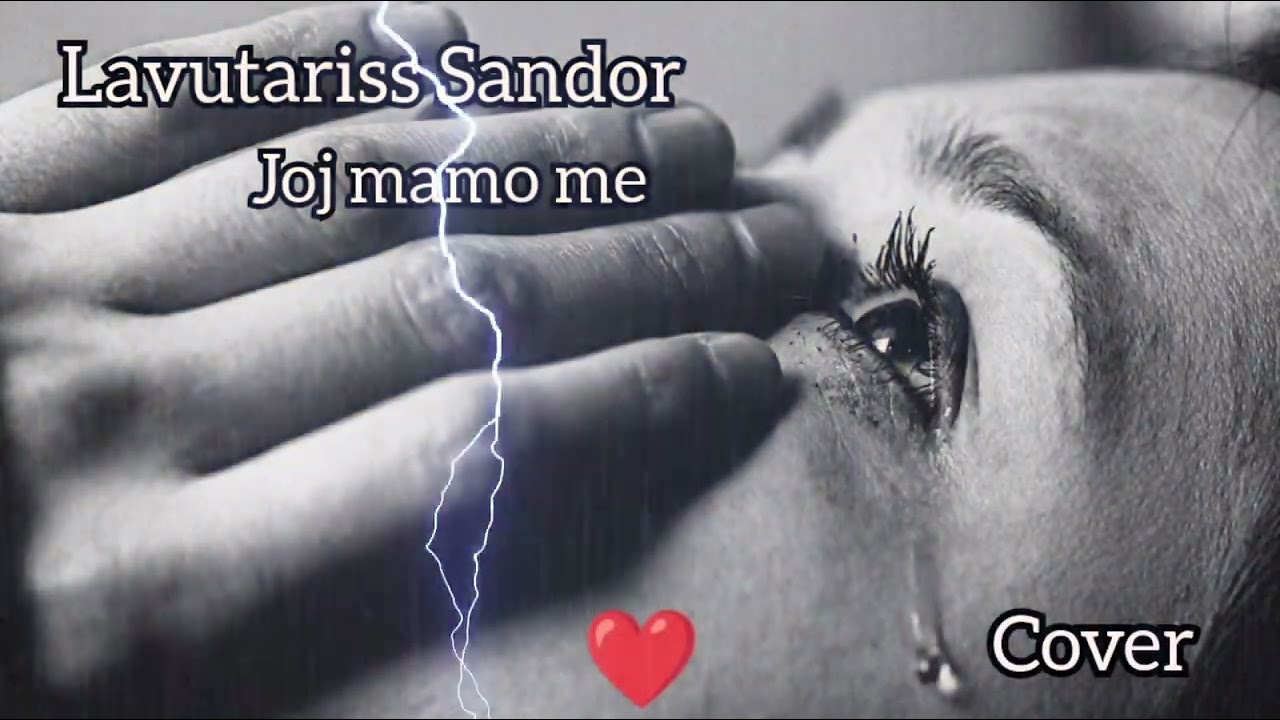 Lavutariss Sandor - Joj Mamo me ( Cover Slavo gazi ) - 2024
