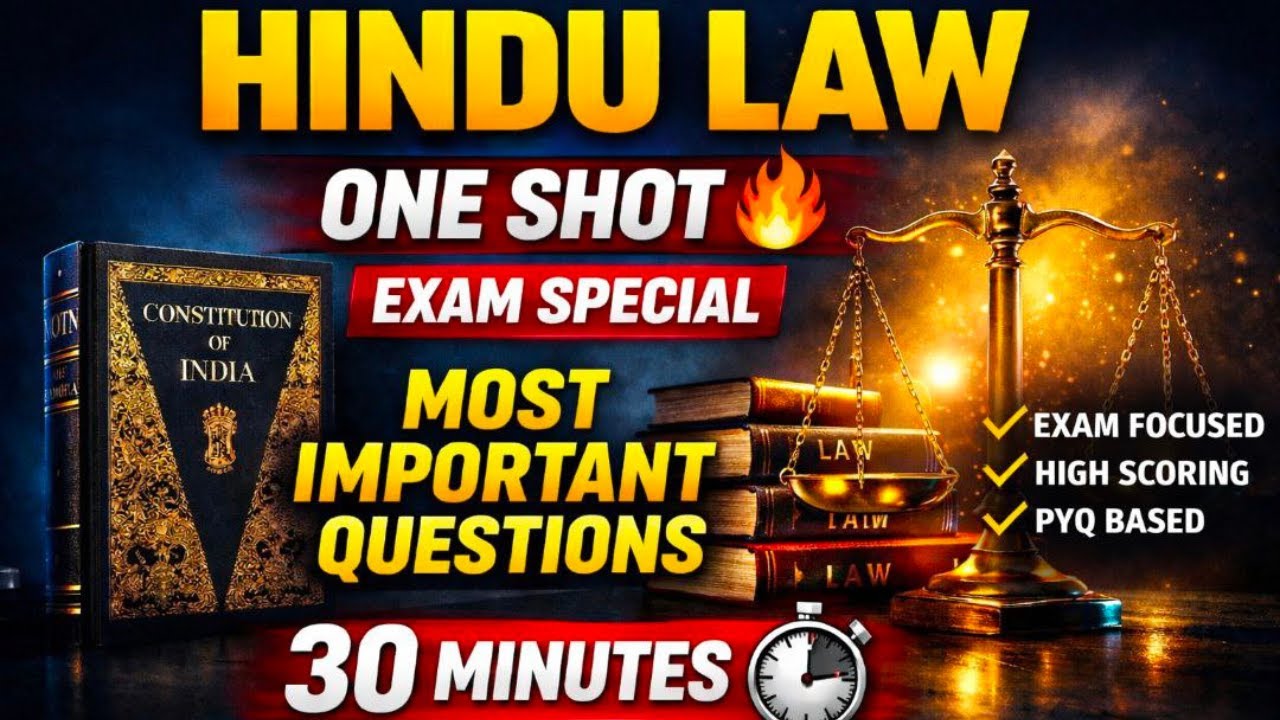 Family Law ONE SHOT 🔥 | Hindu Law with PYQs & Most Repeated Questions | Exam Guaranteed
