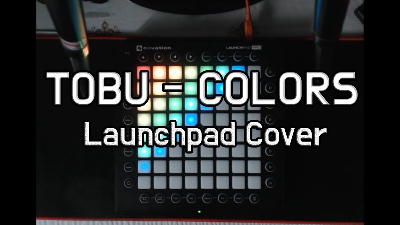 [런치패드] Tobu - Colors ★ Launchpad Cover + project file