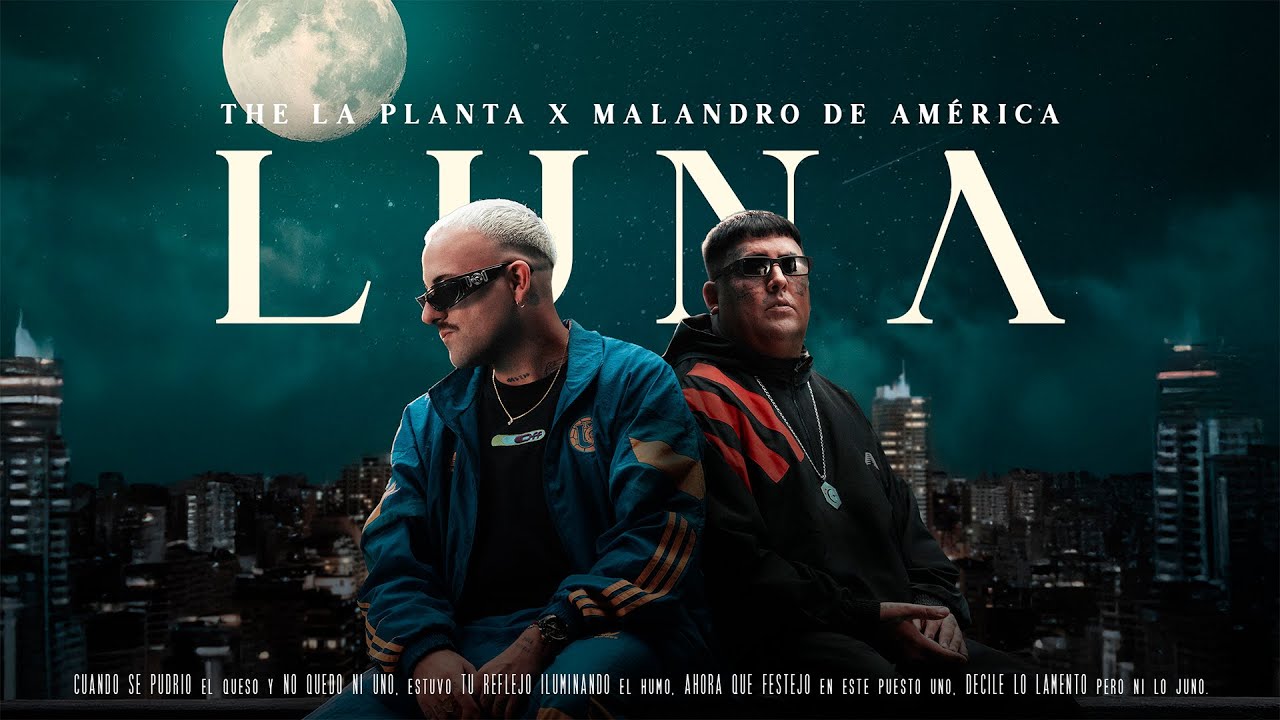 The La Planta X Malandro De America - LUNA (Video Oficial 3D)