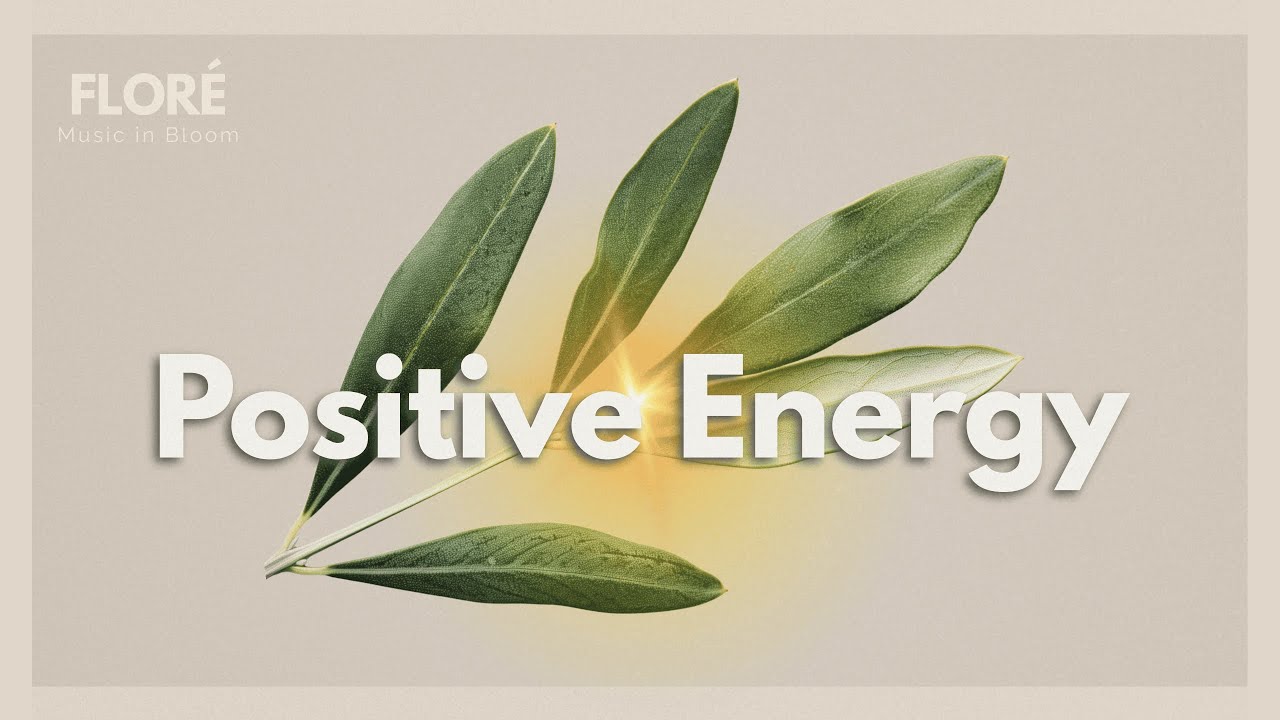 Positive Energy | Chill House for Focus, Work & a Calm Day