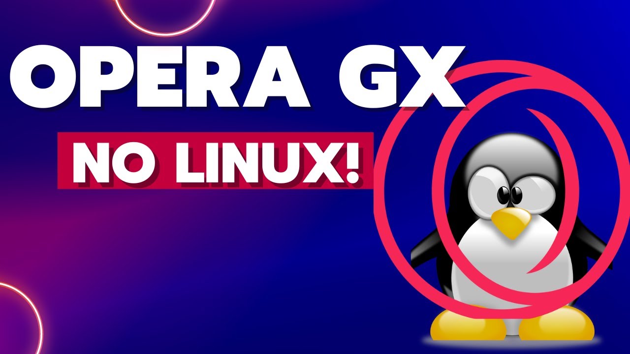 Como Baixar E Instalar O Opera Gx No Linux!