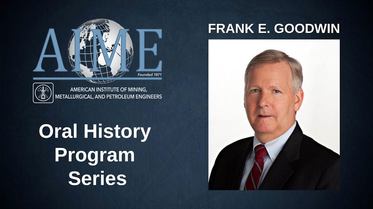 Frank Goodwin’s Life of Innovation and Outreach – Bringing the World of Industry Together
