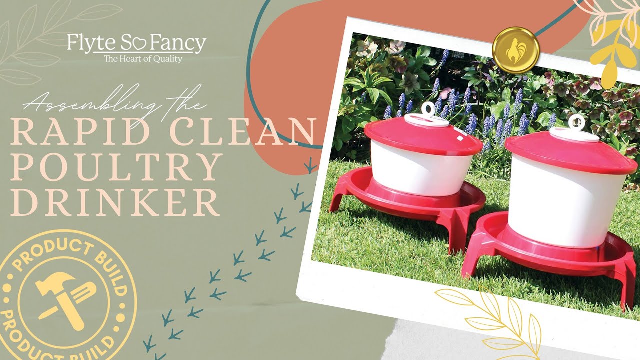 How to Assemble a Rapid Clean Poultry Drinker