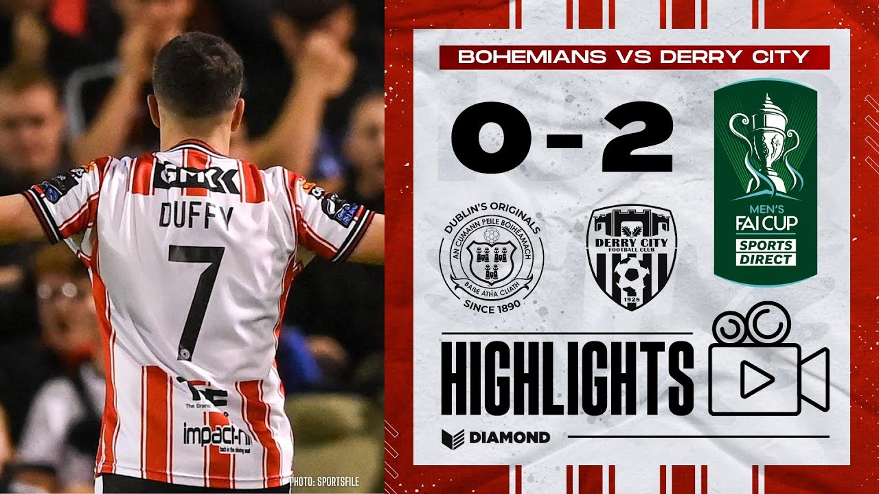 To The Final! - Bohemians 0-2 Derry City - Sports Direct FAI Cup Highlights - 04/10/2024
