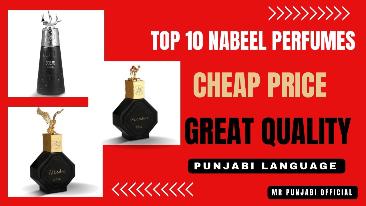 Top 10 Nabeel Perfumes | Nabeel Perfumes Review | Mr Punjabi Official