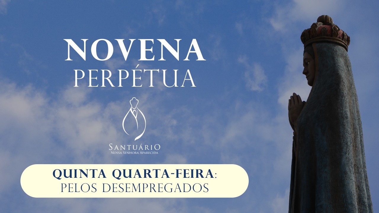 Novena perpétua - Direto do Santuário Nossa Senhora Aparecida Astorga PR