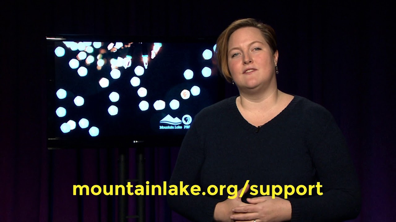 Consider a Year End Gift to Mountain Lake PBS