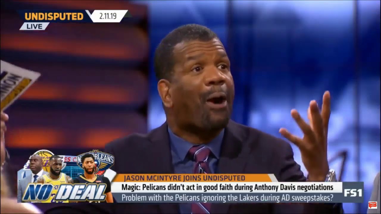 Jason McIntyre   Problem with the Pelicans ignoring the Lakers during AD sweepstakes   UNDISPUTED