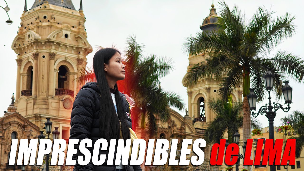🇵🇪 LIMA en 3 D&Iacute;AS: Los 10 IMPRESCINDIBLES para Visitar en 2025!