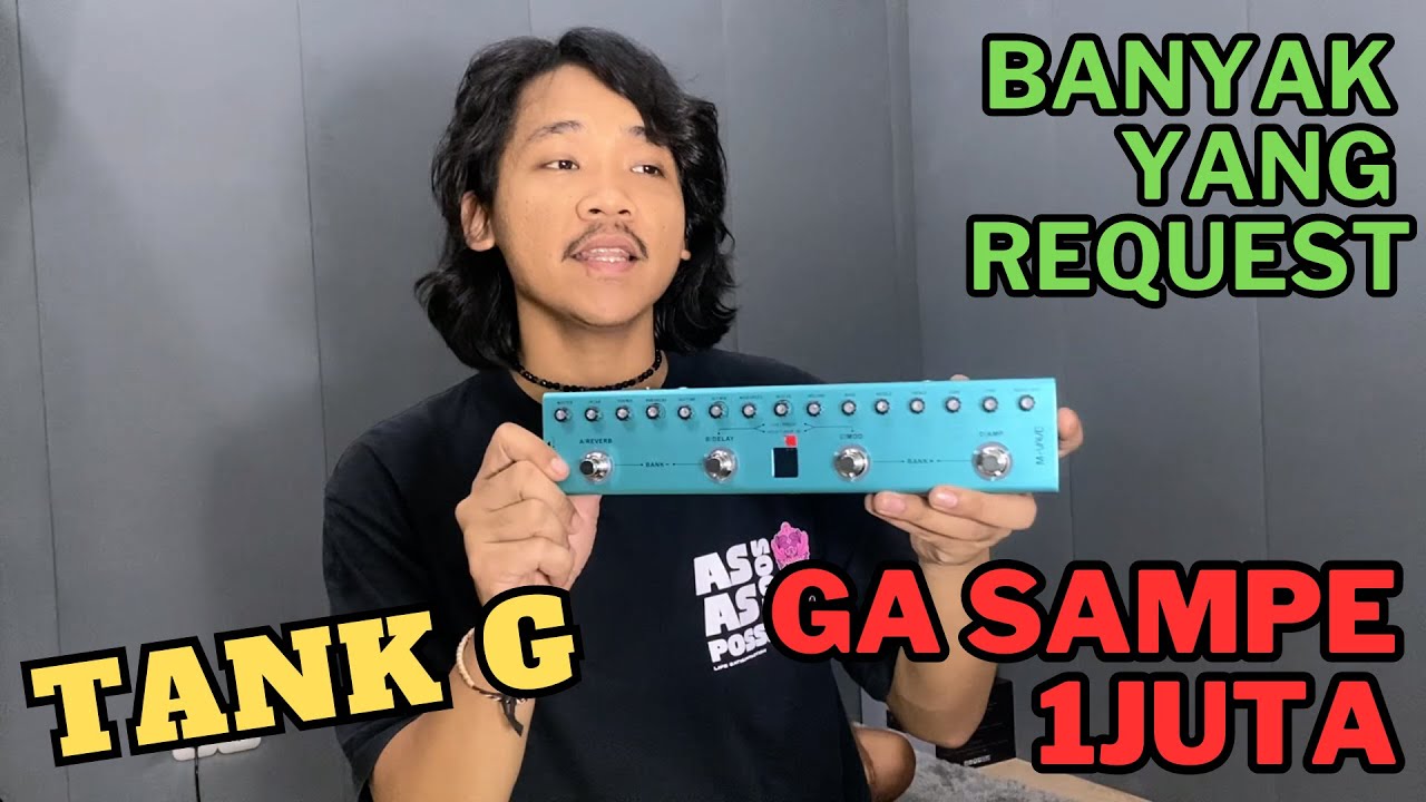 Review Efek M-Vave - Tank G. Ga sampe sejuta, sound-nya syahdu