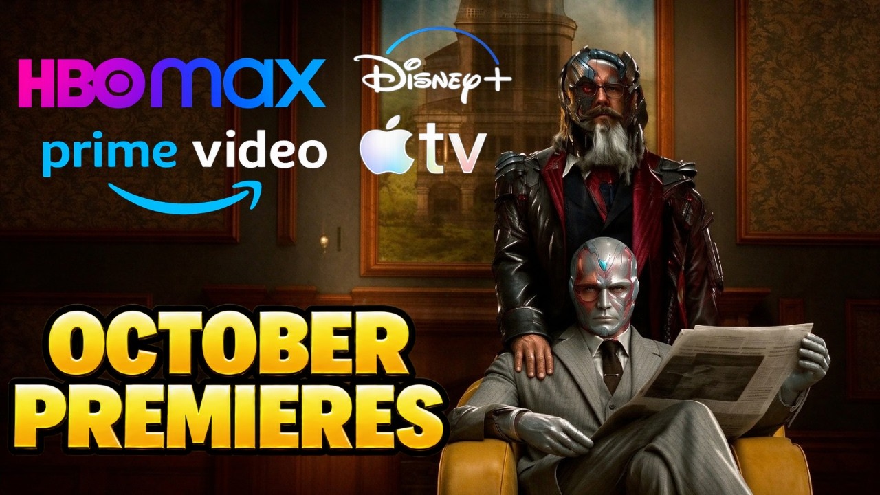 October Releases 2026 | What&rsquo;s NEW on HBO Max, Prime Video, Apple TV+ & Disney+