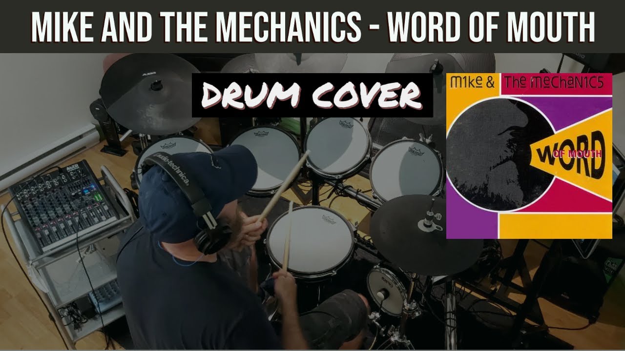 Mike and the Mechanics - Word of Mouth Drum Cover by Travyss Drums