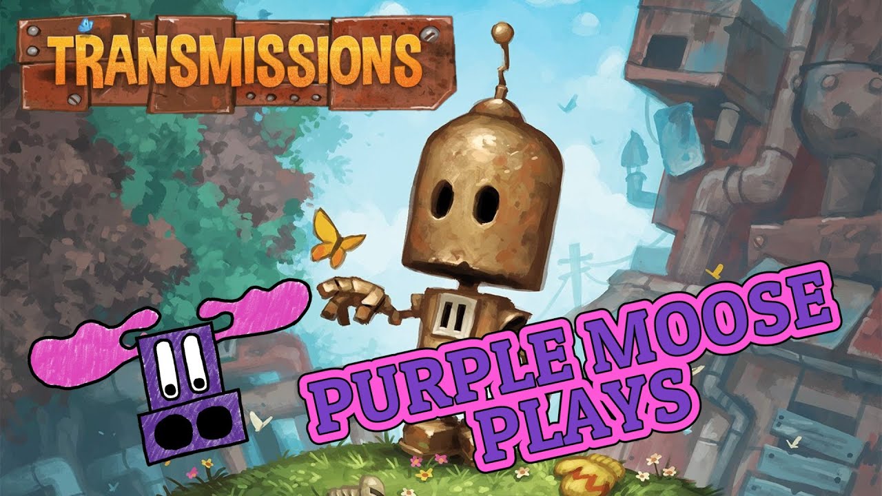 Purple Moose Plays...Transmissions (solo)