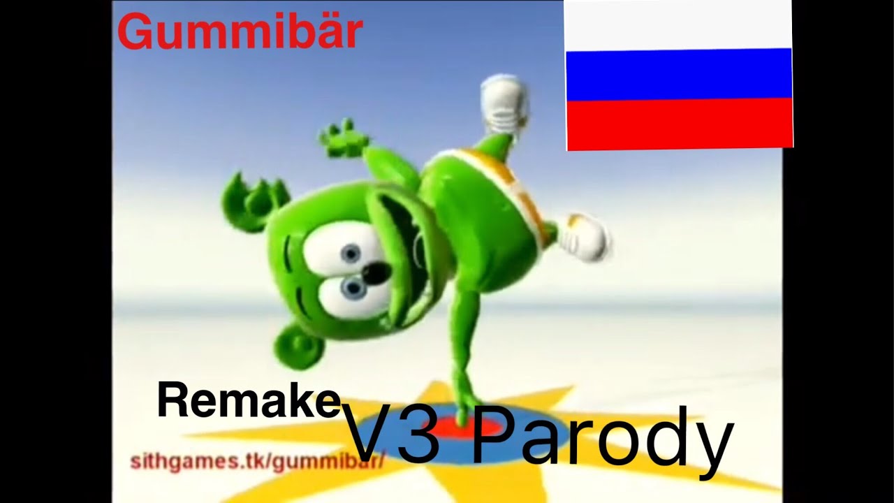 The Gummy Bear Long Russian V3 🇷🇺 Newest Remake