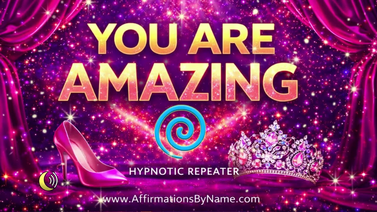 🌀✨YOU ARE AMAZING❤️ |  YOU PULLED IT OFF- HYPNOTIC REPEATER BY AFFIRMATIONS BY NAME