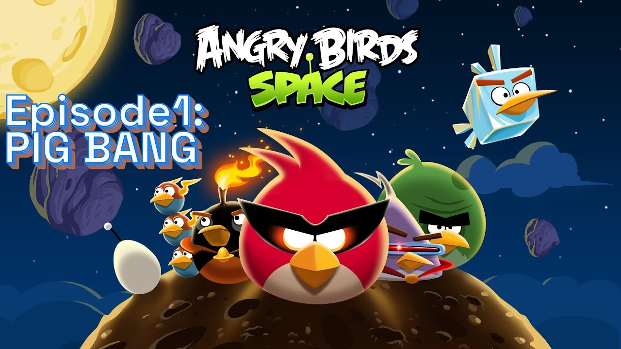 Angry Birds SPACE! Episode 1