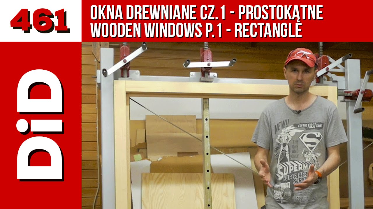 461. Drewniane okna cz.1 - prostokątne / Wooden windows p.1 - rectangle