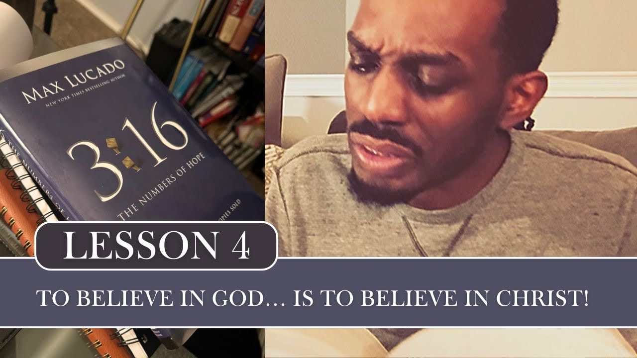LESSON 4 | 3:16 BIBLE STUDY | JOHN CH. 10-12 | 3:16 by MAX LUCADO (CH.4) | ROBERT SIMMONS JR.