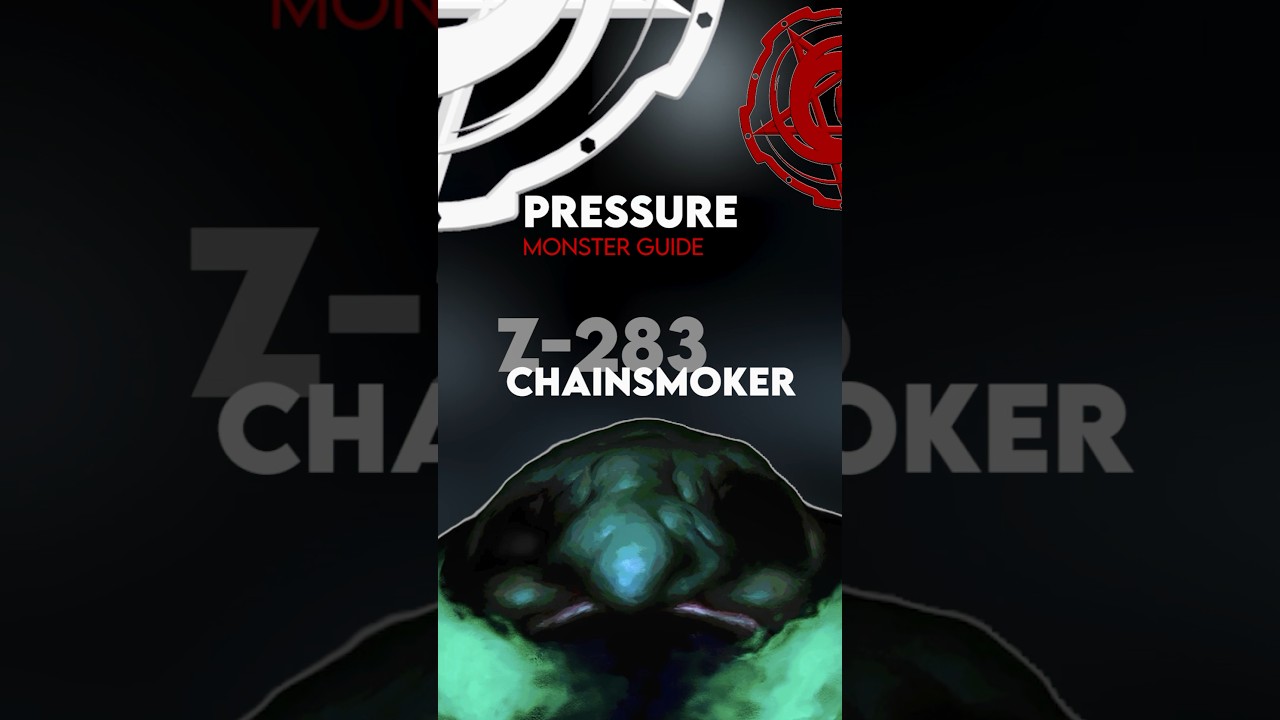Chainsmoker Z-283 - Przewodnik po potworach ciśnieniowych #roblox #ciśnienie #sajambi